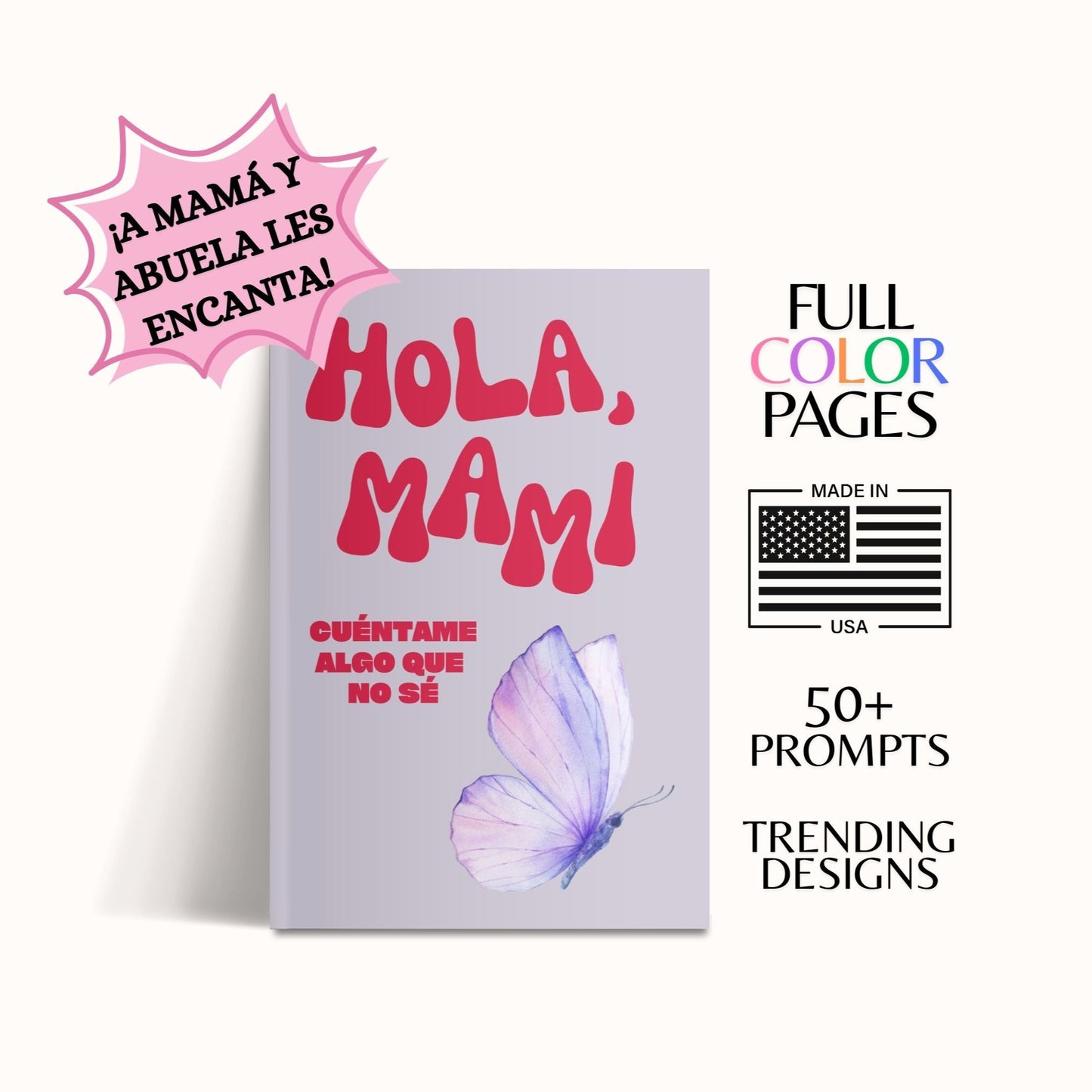 ¡Hola Mami! Cuéntame Algo Que No Sé Journal