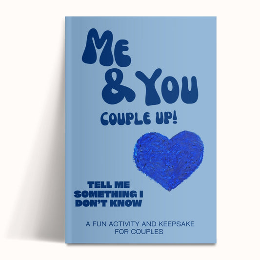 Me & You: Couple Up! Tell Me Something I Don't Know