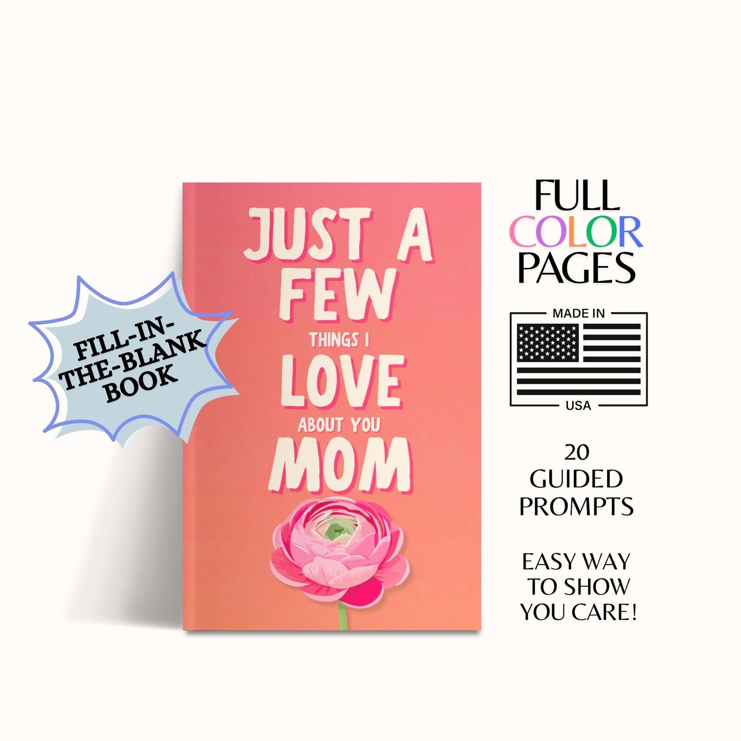 Just a Few Things I Love About You Mom