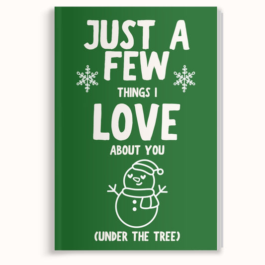 Just A Few Things I Love About You (Under The Tree)